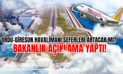 Ordu-Giresun Havalimanı Seferleri Artacak mı? Bakanlık Açıklama Yaptı!