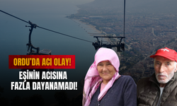 Ordu’da Acı Olay! Eşinin Acısına Fazla Dayanamadı!