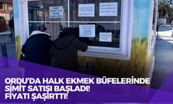 Ordu’da Halk Ekmek Büfelerinde Simit Satışı Başladı! Fiyatı Şaşırttı!