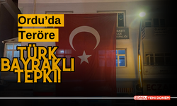 Ordu’da Teröre Türk Bayraklı Tepki!