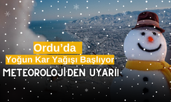 Ordu’da Yoğun Kar Yağışı Başlıyor: Meteoroloji’den Uyarı!