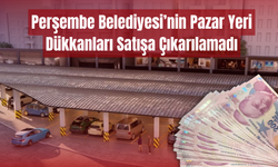 Perşembe Belediyesi’nin Pazar Yeri Dükkanları Satışa Çıkarılamadı