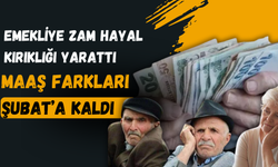 Emekliye Zam Hayal Kırıklığı Yarattı: Maaş Farkları Şubat’a Kaldı