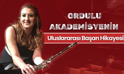 Ordulu Akademisyenin Uluslararası Başarı Hikayesi