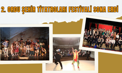 2. Ordu Şehir Tiyatroları Festivali Sona Erdi