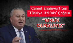 Cemal Enginyurt’tan ‘Türkiye İttifakı’ Çağrısı: “Birlik Olmalıyız”