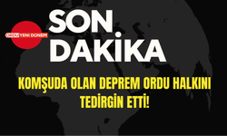 SON DAKİKA: Komşuda Olan Deprem Ordu Halkını Tedirgin Etti!