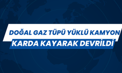 Doğal Gaz Tüpü Yüklü Kamyon Karda Kayarak Devrildi