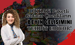 DİKKAT! Paketli Gıdalar Çocukların Beyin Gelişimini Tehdit Ediyor!