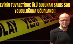 Evinin Tuvaletinde Ölü Bulunan Şahıs Son Yolculuğuna Uğurlandı!