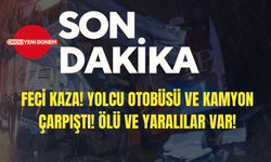 Feci Kaza! Yolcu Otobüsü ve Kamyon Çarpıştı! Ölü ve Yaralılar Var!