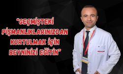 “Geçmişteki pişmanlıklarınızdan kurtulmak için beyninizi eğitin”