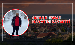 Ordulu Esnaf Hayatını Kaybetti