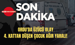 Ordu'da üzücü olay: 4. kattan düşen çocuk ağır yaralı!