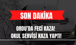 Ordu’da Feci Kaza! Okul Servisi Kaza Yaptı!