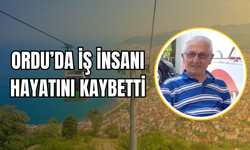 Ordu’da İş İnsanı Hayatını Kaybetti