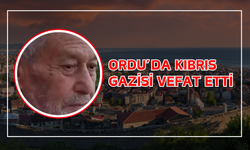 Ordu’da Kıbrıs Gazisi Vefat Etti