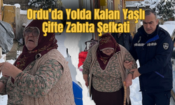 Ordu’da Yolda Kalan Yaşlı Çifte Zabıta Şefkati