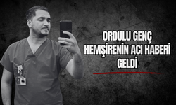 Ordulu Genç Hemşirenin Acı Haberi Geldi