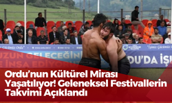 Ordu’nun Kültürel Mirası Yaşatılıyor! Geleneksel Festivallerin Takvimi Açıklandı