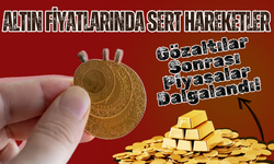 Altın Fiyatlarında Sert Hareketler: Gözaltılar Sonrası Piyasalar Dalgalandı!