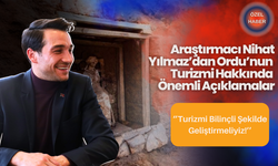 Araştırmacı Nihat Yılmaz’dan, Ordu’nun Turizmi Hakkında Önemli Açıklamalar!