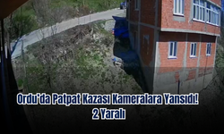 Ordu’da Patpat Kazası Kameralara Yansıdı: 2 Yaralı