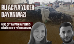 Bu Acıya Yürek Dayanmaz! Genç Çift Hayatını Kaybetti, 5 Günlük Bebek Yoğun Bakımda