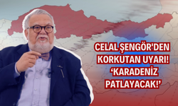 Celal Şengör’den Korkutan Uyarı: "Karadeniz Patlayacak!"