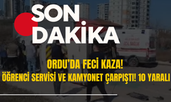 Ordu’da Feci Kaza! Öğrenci Servisi ve Kamyonet Çarpıştı! 10 Yaralı…