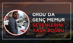 Ordu’da Genç Memur Sevenlerini Yasa Boğdu