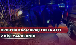 Ordu’da Kaza! Araç Takla Attı, 2 Kişi Yaralandı