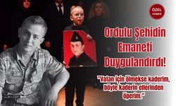 Ordulu Şehidin Emaneti Duygulandırdı!