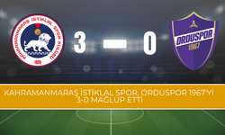 Kahramanmaraş İstiklal Spor, Orduspor 1967'yi 3-0 Mağlup Etti