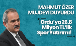 Ordu’ya 26.8 Milyon TL’lik Spor Yatırımı! Mahmut Özer Müjdeyi Duyurdu