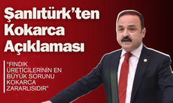 Şanlıtürk: “Fındık Üreticilerinin En Büyük Sorunu Kokarca Zararlısıdır”