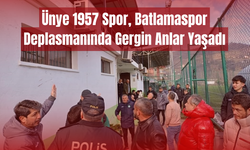 Ünye 1957 Spor, Batlamaspor Deplasmanında Gergin Anlar Yaşadı