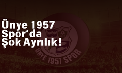 Ünye 1957 Spor’da Şok Ayrılık!