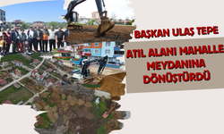 Atıl Alanı Mahalle Meydanına Dönüştürdü