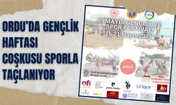 Ordu’da Gençlik Haftası Coşkusu Sporla Taçlanıyor