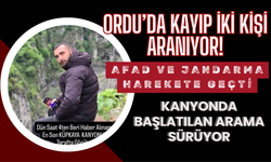 Ordu’da Kayıp Alarmı: Ekipler Kayıp 2 Kişiyi Bulmak İçin Seferber Oldu