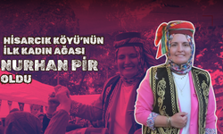 Hisarcık Köyü’nün İlk Kadın Ağası Nurhan Pir Oldu
