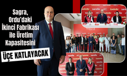 Sagra, Ordu’daki İkinci Fabrikası ile Üretim Kapasitesini Üçe Katlayacak