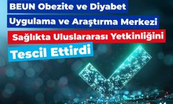 BEUN Obezite ve Diyabet Uygulama ve Araştırma Merkezi sağlıkta uluslararası yetkinliğini tescil ettirdi