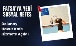 Fatsa’ya Yeni Sosyal Nefes: Dolunay Havuz Kafe Hizmete Açıldı
