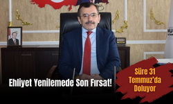 Ehliyet Yenilemede Son Fırsat! Süre 31 Temmuz’da Doluyor