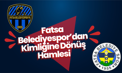Fatsa Belediyespor’dan Kimliğine Dönüş Hamlesi
