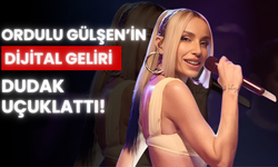 Ordulu Gülşen’in Dijital Geliri Dudak Uçuklattı!
