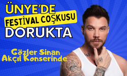 Ünye’de Festival Coşkusu Dorukta: Sevcan Orhan’ın Ardından Gözler Sinan Akçıl Konserinde