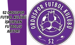 52 Orduspor Futbol Kulübü, İŞKUR’dan Futbolcu Arıyor!